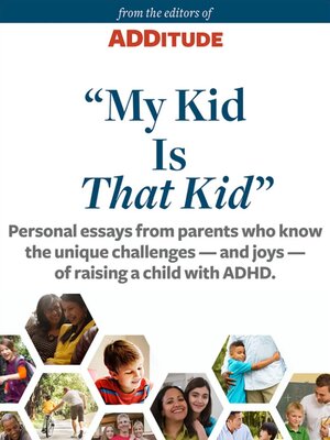 cover image of My Kid Is “That Kid”